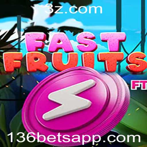 FastFruits: O Novo Favorito Nas Apostas Com o Conceito de 136 Bet